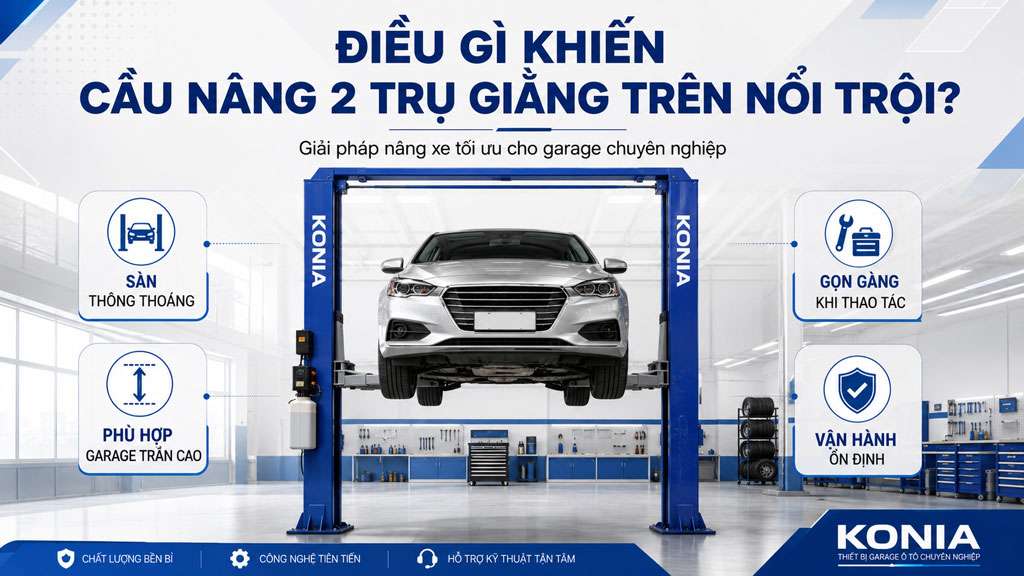 Điều gì khiến cầu nâng 2 trụ giằng trên nổi trội? Điều gì khiến cầu nâng 2 trụ giằng trên nổi trội?
